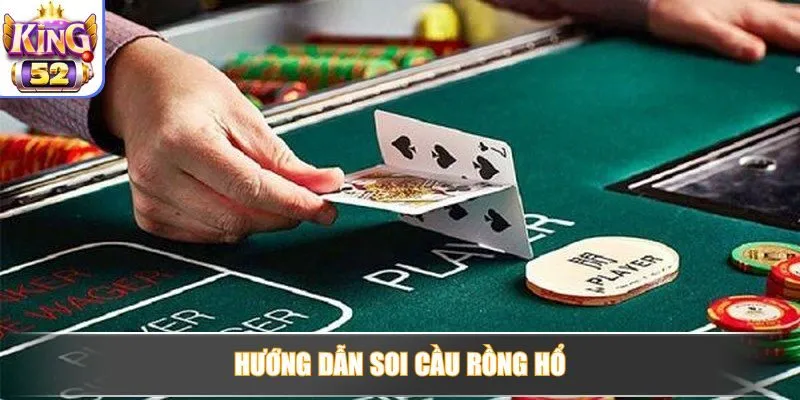 Hướng dẫn soi cầu Rồng Hổ